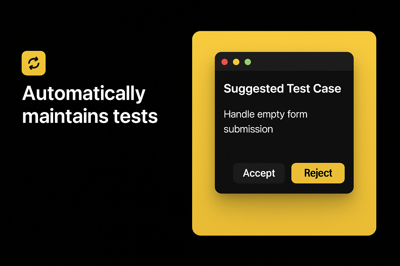 Automatically maintains tests as code and UI change