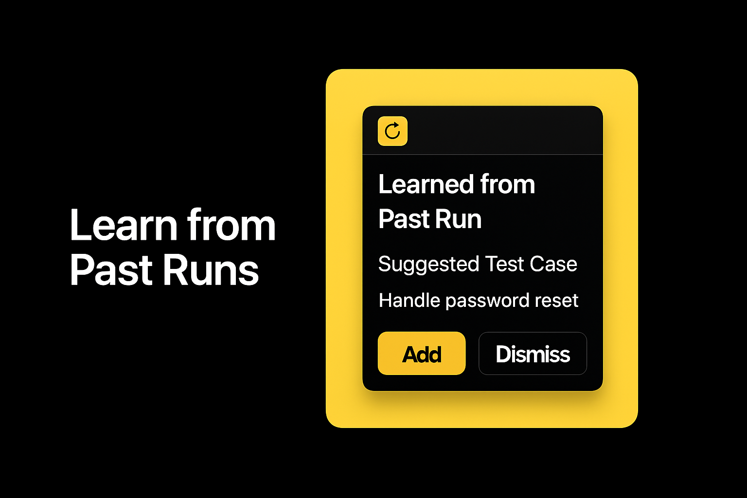 Learns from past runs to suggest new and missing tests